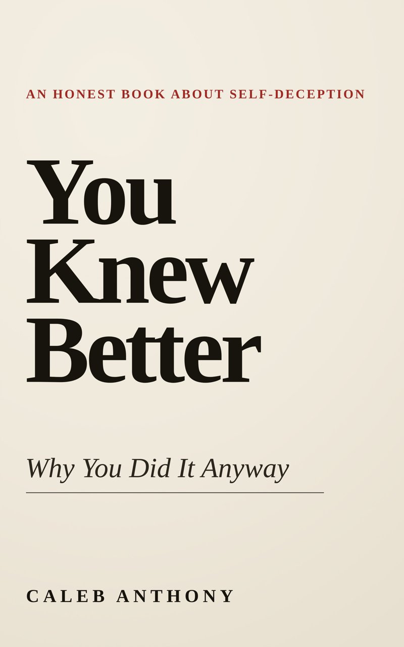 You Knew Better by Caleb Anthony, book cover